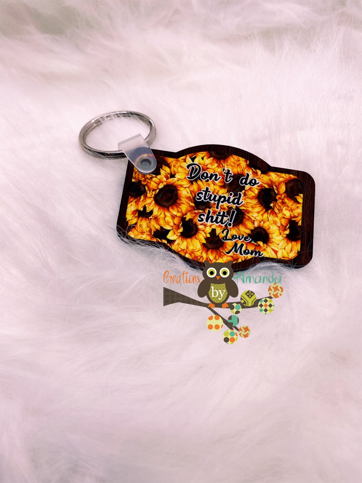 Don't Do Stupid Sh*t!, Love Mom Plaque Keychain