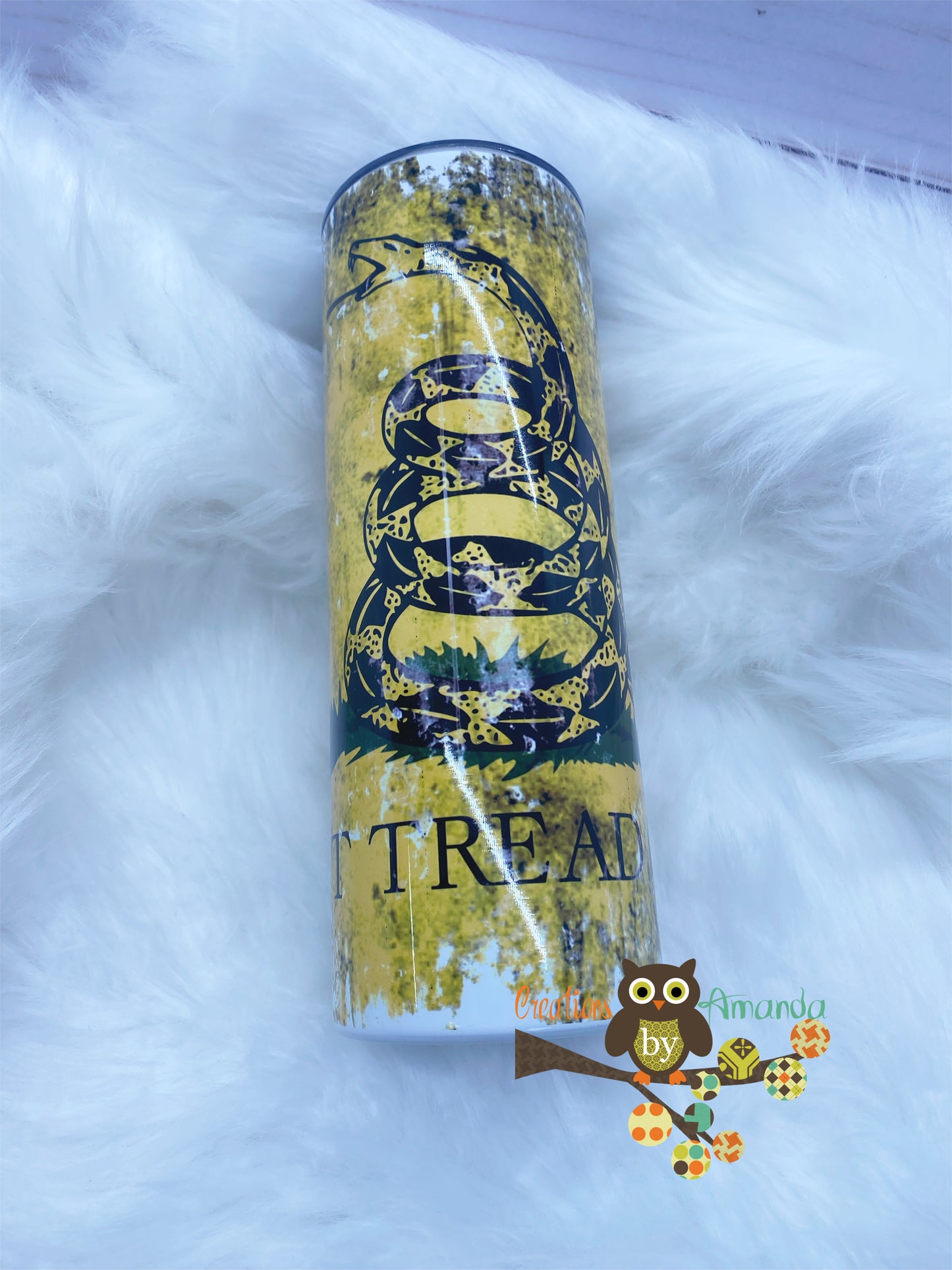 Don't Tread On Me Tumbler