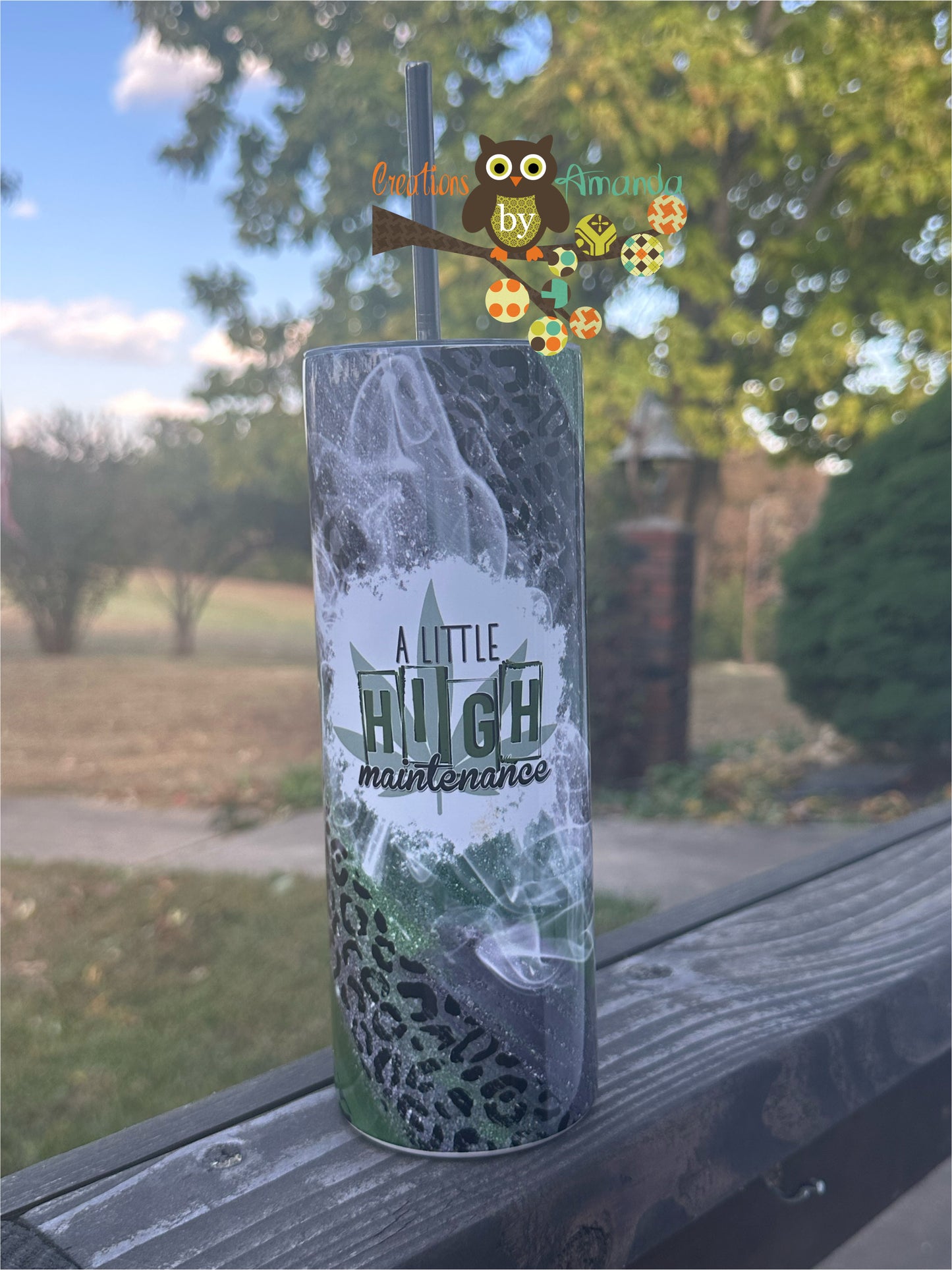 Cannabis (A Little High Maintenance) Tumbler