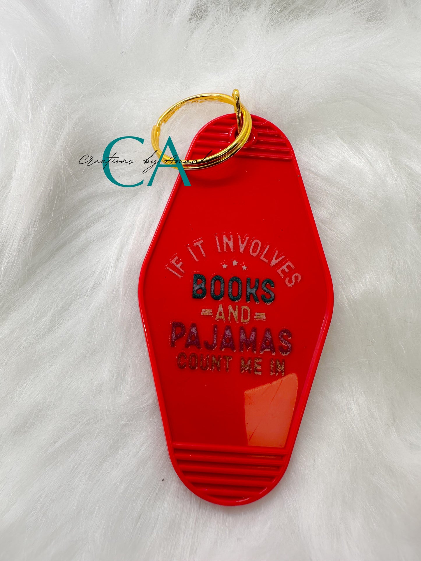 Motel Keychain - If It Involves Books & Pajamas Count Me In (Red)