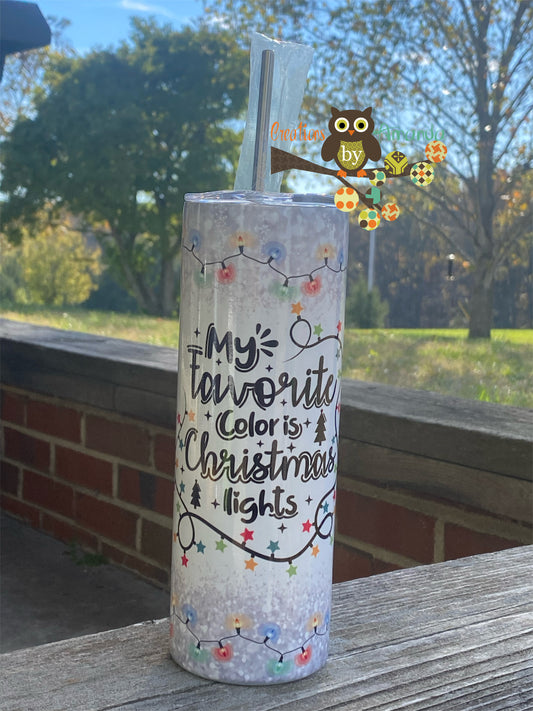 Favorite Color is Christmas Lights Tumbler