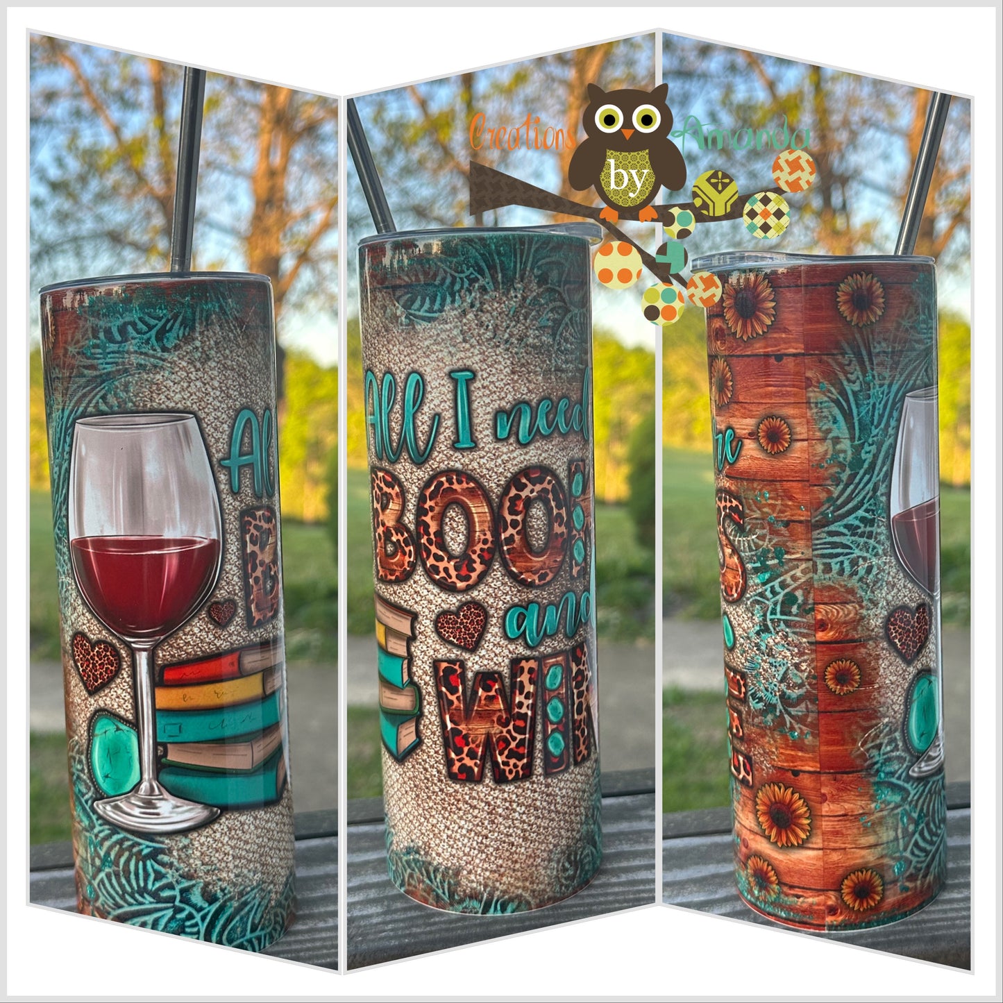 All I Need Are Books & Wine (Stainless Steel) Tumbler